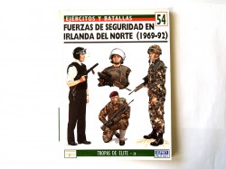 Osprey nº 54. FUERZAS DE SEGURIDAD EN IRLANDA DEL NORTE 1969-92
