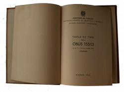 LIBRO MILITAR, GUERRA CIVIL, TABLA DE TIRO OBUS 155