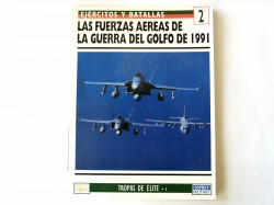 Osprey nº 2. LAS FUERZAS AEREAS DE LA GUERRA DEL GOLFO DE 1991
