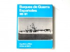 BUQUES DE GUERRA ESPAÑOLES 1885-1971