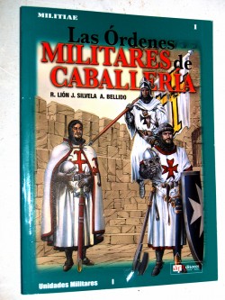 LAS ORDENES MILITARES DE CABALLERIA