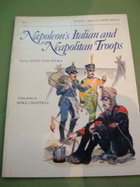 NAPOLEONS ITALIAN AND NAPOLITAN TROOPS