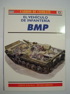 EL VEHÍCULO DE INFANTERIA BMP Nº 13