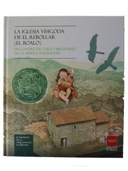LA IGLESIA VISIGODA DEL REBOLLAR