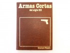 ARMAS CORTAS DEL SIGLO XX