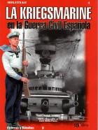 LA KRIEGSMARINE EN LA GUERRA CIVIL ESPAÑOLA