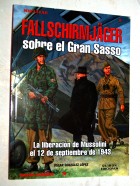 Fallschirmjager sobre el gran Sasso