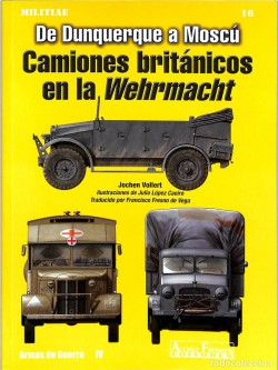 DE DUNQUERQUE A MOSCU: CAMIONES BRINANICOS EN LA WEHRMACHT